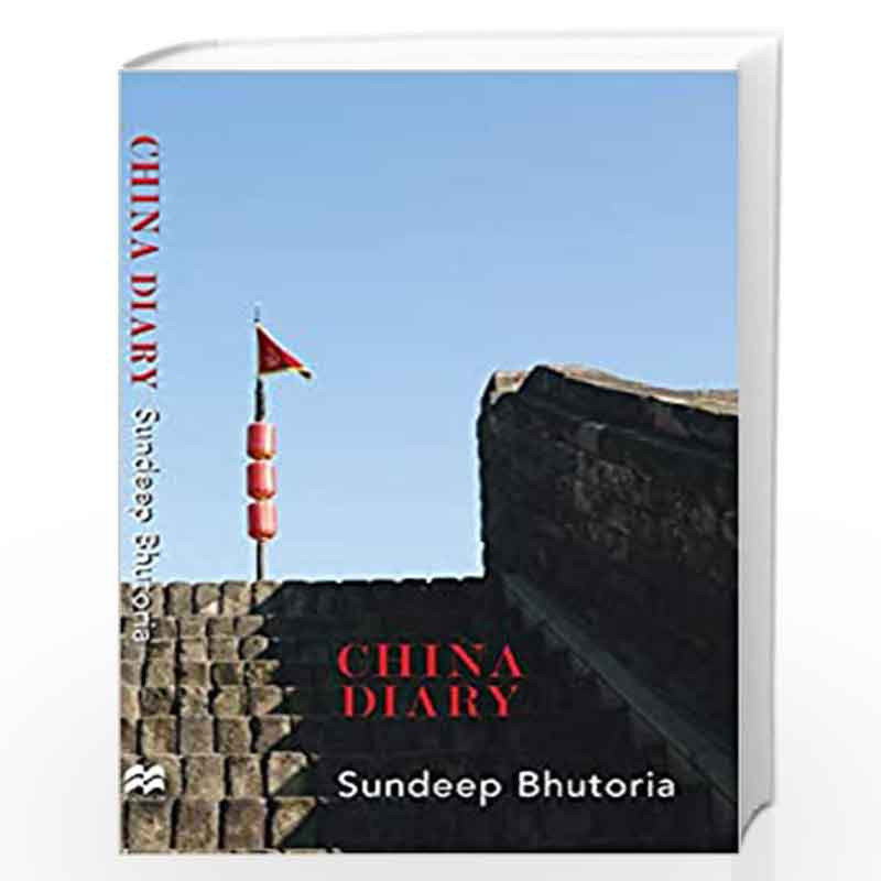 China Diary by Sundeep Bhutoria Book-9789389109320
