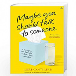 Maybe You Should Talk To Someone by Lori Gottlieb Book-9789389143515
