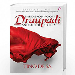 The Disrobing of Draupadi by Tino de Sa Book-9789389143881