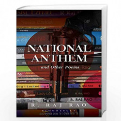 National Anthem and Other Poems by R. Raj Rao Book-9789389449006