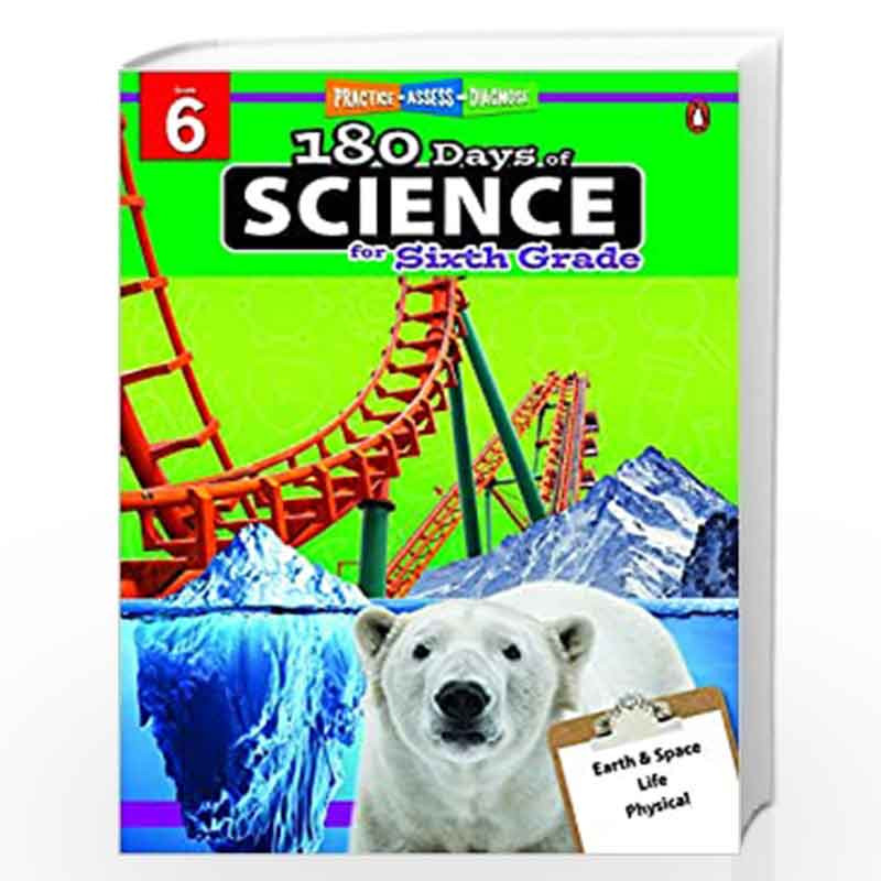 180 Days of Science for Sixth Grade: Practice, Assess, Diagnose by NA Book-9789814867450