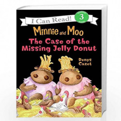 Minnie and Moo: The Case of the Missing Jelly Donut (I Can Read Level 3) by Cazet, Denys Book-9780060730093