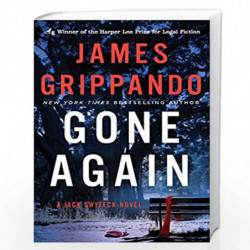 Gone Again: A Jack Swyteck Novel: 12 by Grippando, James Book-9780062840714