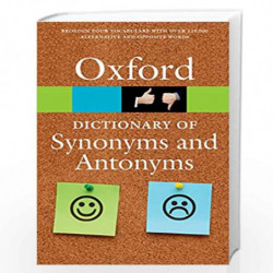 The Oxford Dictionary of Synonyms and Antonyms (Oxford Quick Reference) by ... Book-9780198705185