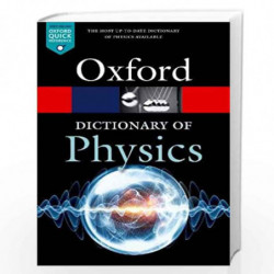 A Dictionary of Physics (Oxford Quick Reference) by Richard Rennie Book-9780198821472