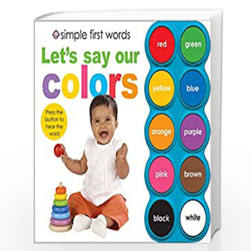 Simple First Words Let's Say Our Colors by Priddy Roger Book-9780312506438