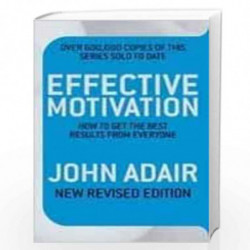 Effective Motivation by Adair John Book-9780330504218