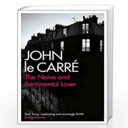 The Naive and Sentimental Lover by JOHN LE CARRE Book-9780340937600
