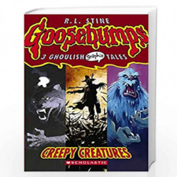 Creepy Creatures: 1 (Goosebumps Graphix - 1) by R.L.STINE Book-9780439841252