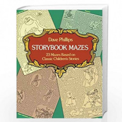 Storybook Mazes (Dover Children's Activity Books) by Phillips, Dave Book-9780486236285