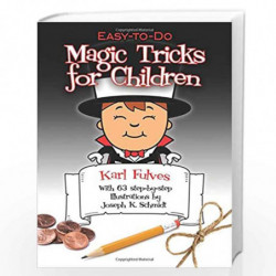 Easy-to-Do Magic Tricks for Children (Dover Magic Books) by Fulves, Karl Book-9780486276137