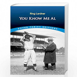 You Know Me Al (Dover Thrift) by Lardner, Ring Book-9780486285139
