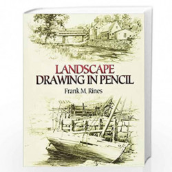 Landscape Drawing in Pencil (Dover Art Instruction) by Rines, Frank Book-9780486450025