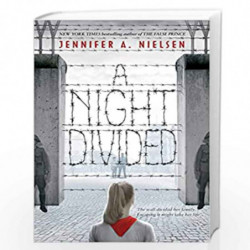 A Night Divided (Scholastic Press Novels) by Jennifer A. Nielsen Book-9780545682428