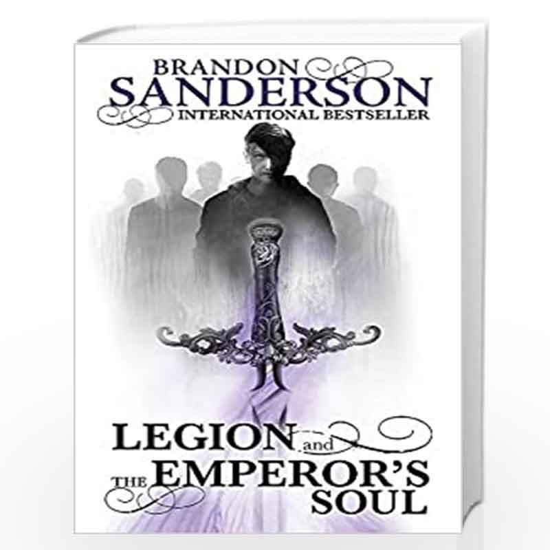 Legion and The Emperor's Soul by SANDERSON Book-9780575116344