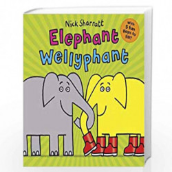 Elephant Wellyphant NE PB by Nick Sharratt Book-9780702300967