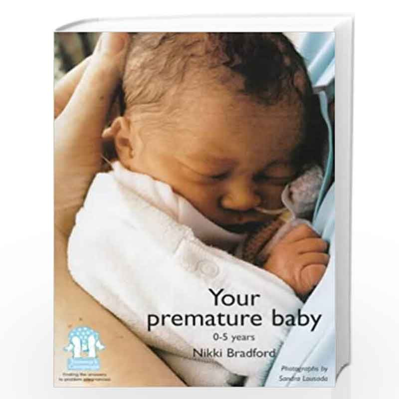 Your Premature Baby, 0-5 Years by NA Book-9780711216143