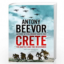 Crete: The Battle and the Resistance by BEEVOR ANTONY Book-9780719568312