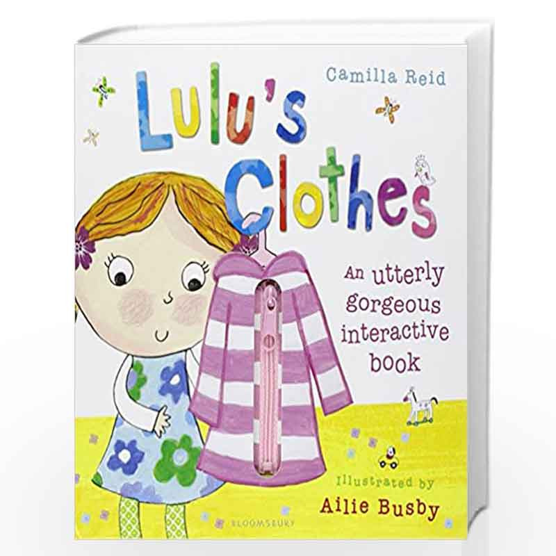 Lulus Clothes by Camilla Reid & Ailie Busby Book-9780747597841