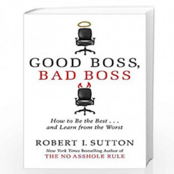 Good Boss, Bad Boss by SUTTON ROBERT Book-9780749954758