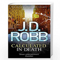 Calculated in Death by ROBB J D Book-9780749959333