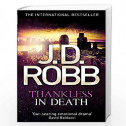Thankless in Death: 37 by ROBB J D Book-9780749959388