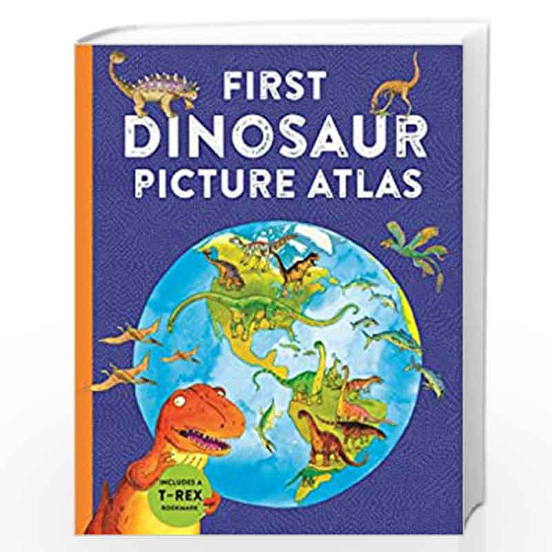 First Dinosaur Picture Atlas (First Kingfisher Picture Atlas) by DAVID BURNIE Book-9780753445259