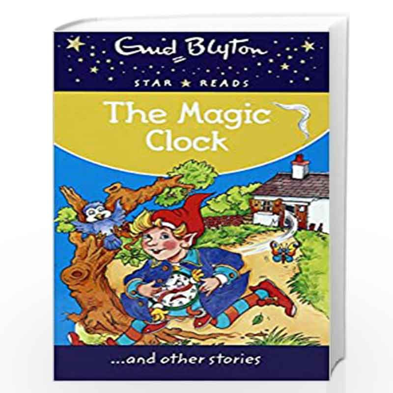 STAR READS SERIES 8: THE MAGIC by Blyton Enid Book-9780753731819