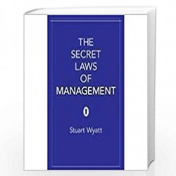 The Secret Laws of Management by STUART WYATT Book-9780755361618