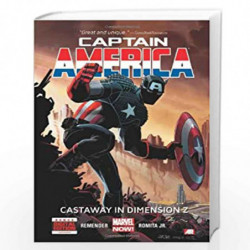 Captain America - Volume 1: Cast Away in Dimension Z Book 1 (Marvel Now) by Rick Remender?and?John Romita Book-9780785168263