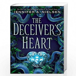 The Deceiver's Heart: 2 (The Traitor's Game) by Jennifer A. Nielsen Book-9781338045413