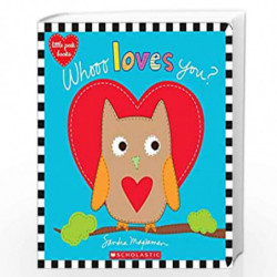 Whooo Loves You? (Made with Love) by Sandra Magsamen Book-9781338110876