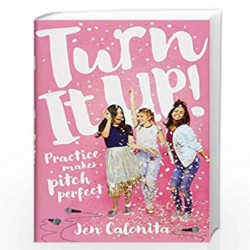 Turn It Up! by Jen Calonita Book-9781338161151