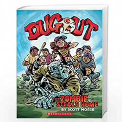 Dugout: The Zombie Steals Home by NA Book-9781338188097