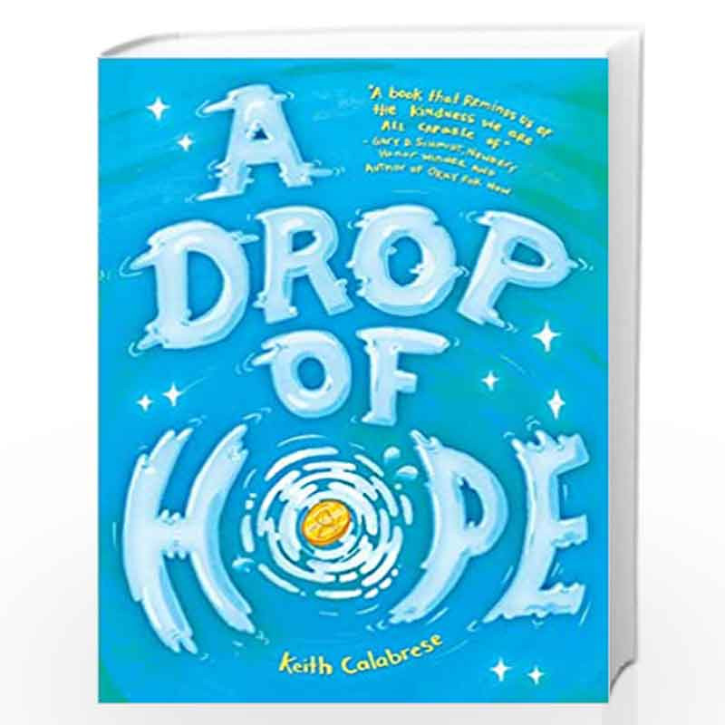 A Drop of Hope by Keith Calabrese Book-9781338233209