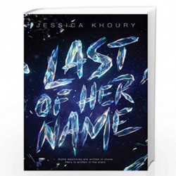 Last of Her Name (Scholastic Press Novels) by Jessica Khoury Book-9781338243369