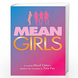 Mean Girls: A Novel by Micol Ostow Book-9781338281958