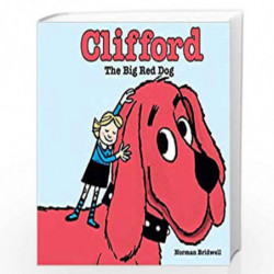 Clifford the Big Red Dog by NORMAN BRIDWELL Book-9781338304732