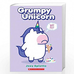 Grumpy Unicorn: Why Me? by NA Book-9781338565416