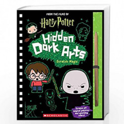 Hidden Dark Arts - Scratch Magic (From the Films of Harry Potter) by NA Book-9781338572513