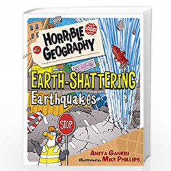 Earth-Shattering Earthquakes (Horrible Geography) by ANITA GANERI Book-9781407157603