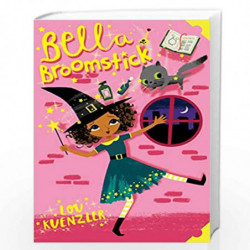 Bella Broomstick by Lov Kvenzler Book-9781407157955