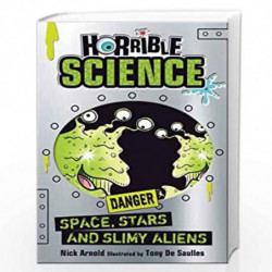 Space, Stars and Slimy Aliens (Horrible Science) by NICK ARNOLD Book-9781407185422