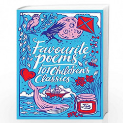 Favourite Poems: 101 Children's Classics by Compilation Book-9781407192789