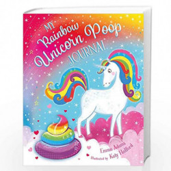 My Rainbow Unicorn Poop Journal (HB) by Emma Adams Book-9781407199184