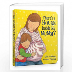 There's A House Inside My Mummy Board Book by Andreae, Giles Book-9781408315880