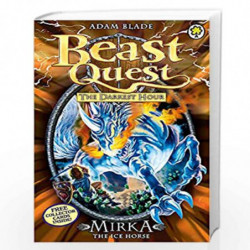 Mirka the Ice Horse: Series 12 Book 5 (Beast Quest) by Adam Blade Book-9781408324004