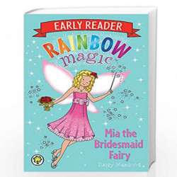 Mia the Bridesmaid Fairy (Rainbow Magic) by Meadows, Daisy Book-9781408330623