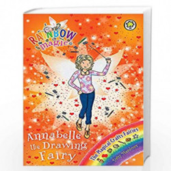 Annabelle the Drawing Fairy: The Magical Crafts Fairies Book 2 (Rainbow Magic) by Meadows, Daisy Book-9781408331439