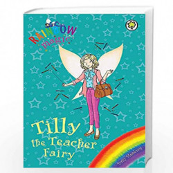 Rainbow Magic: Tilly the Teacher Fairy: Special by Meadows, Daisy Book-9781408333792